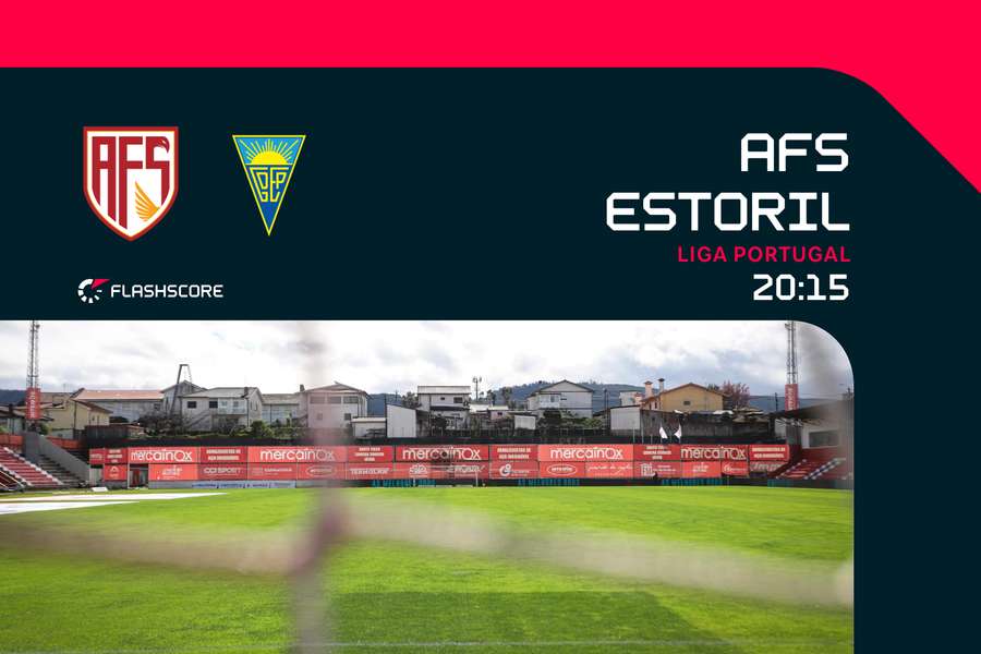 AFS e Estoril Praia abrem jornada 28