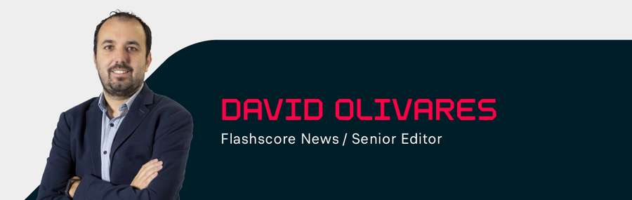 David Olivares-Senior Editor Flashscore David Olivares-Senior Editor Flashscore