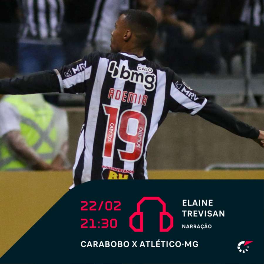 Carabobo x Atlético-MG ao vivo e online, onde assistir, que horas