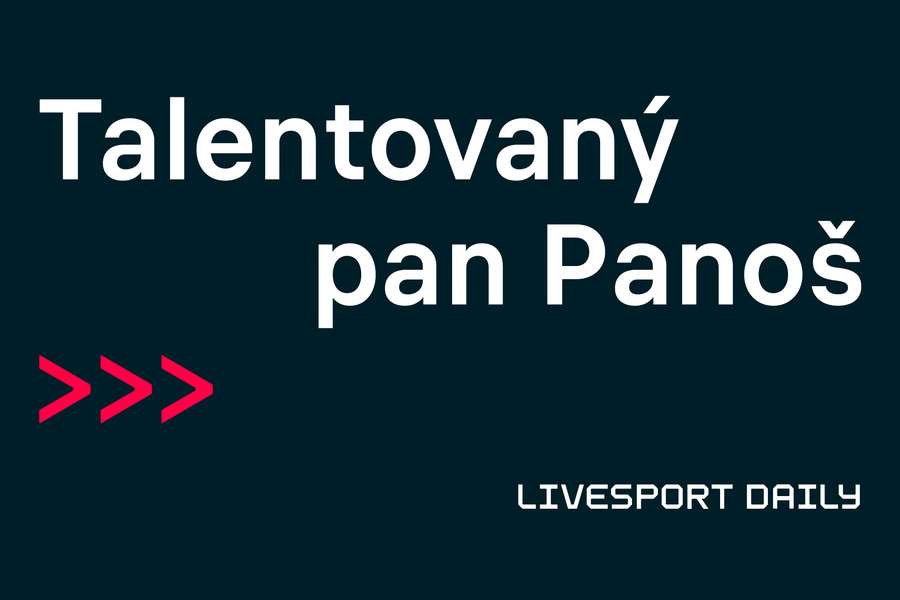 V Livesport Daily se mluvilo o talentovaném Panošovi.