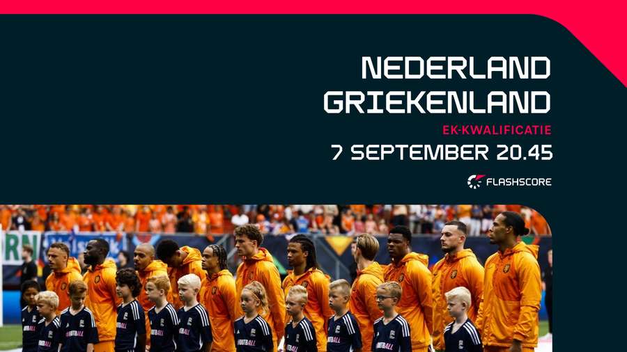 Nederland - Griekenland begint donderdag om 20.45 uur