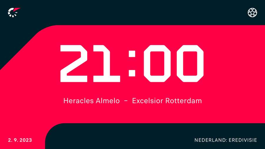 Heracles - Excelsior begint om 21.00 uur