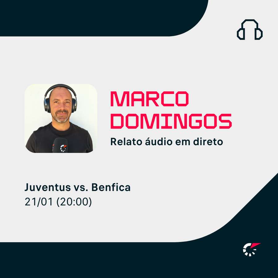Ouça o relato áudio do Juventus - Benfica nas plataformas Flashscore