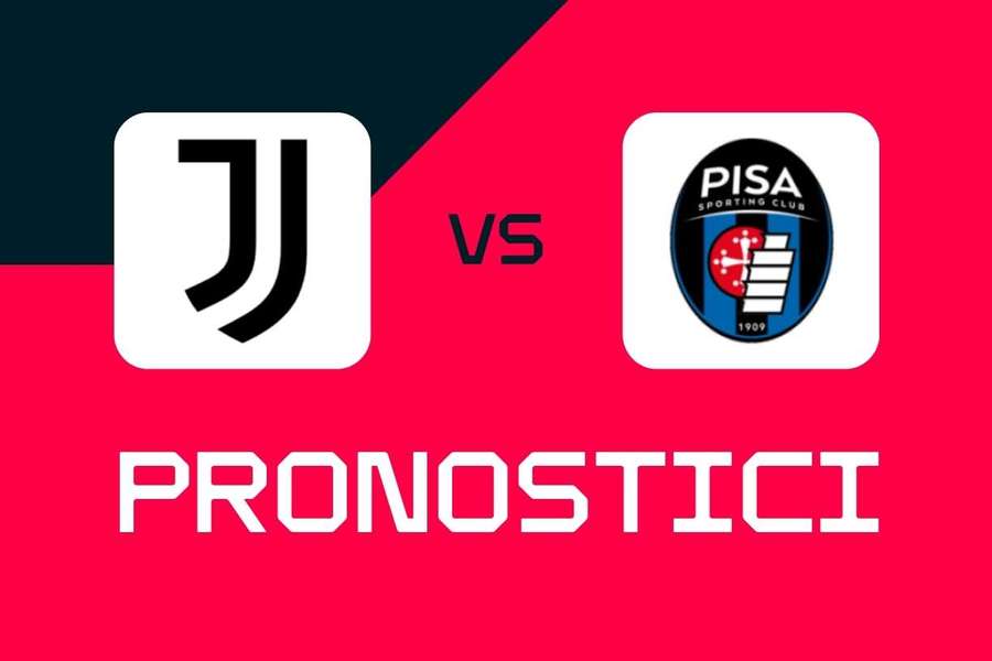 Serie A, Juventus-Pisa: pronostici, migliori quote e scommesse